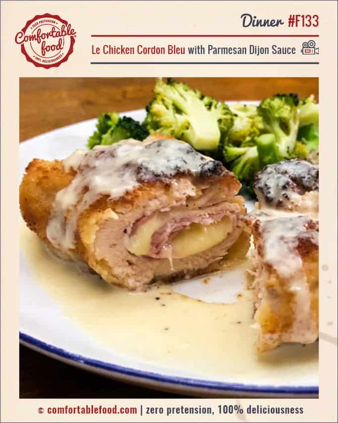 Le Chicken Cordon Bleu with Parmesan Dijon Sauce & Video - Comfortable Food