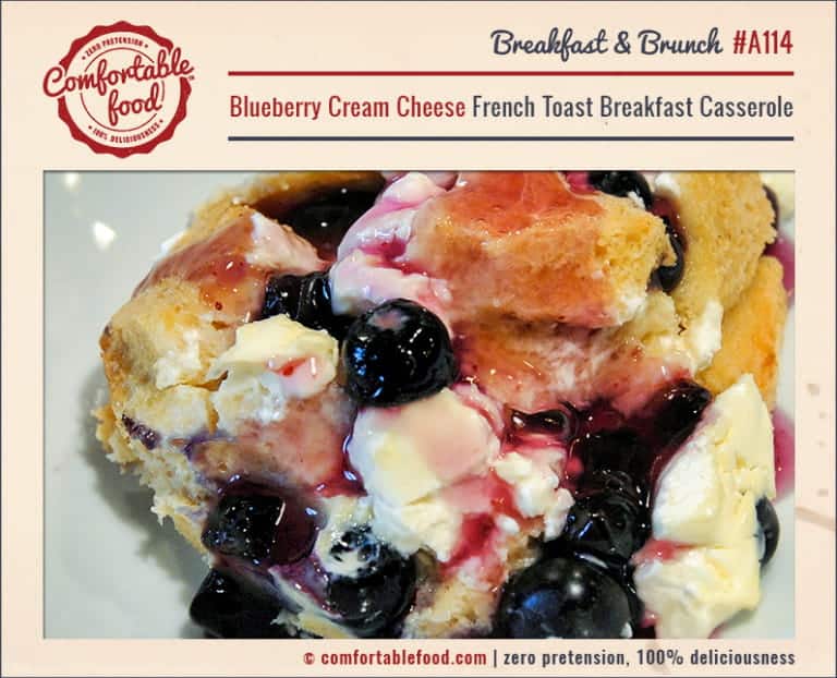 Blueberry Cream Cheese French Toast Breakfast Casserole Comfortable Food