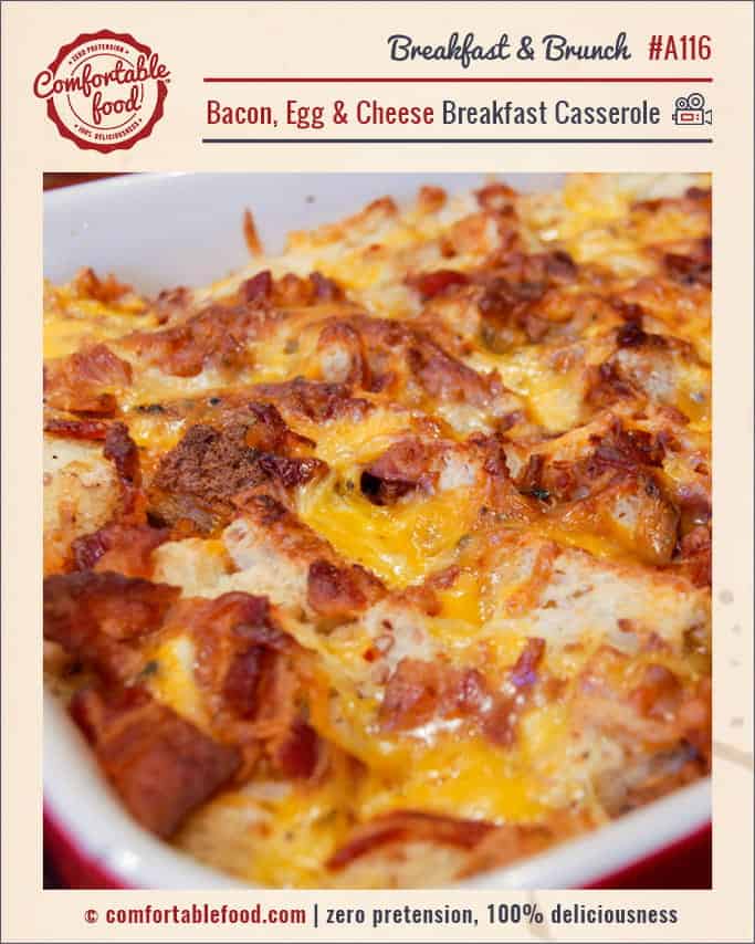 Bacon, Egg and Cheese Breakfast Casserole & Video - Comfortable Food